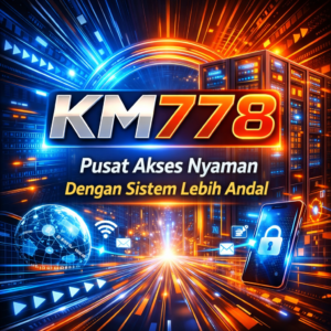 akses-nyaman-km778